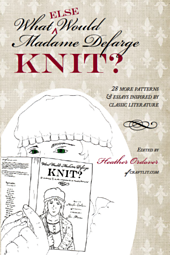 What (else) Would Madame Defarge Knit?